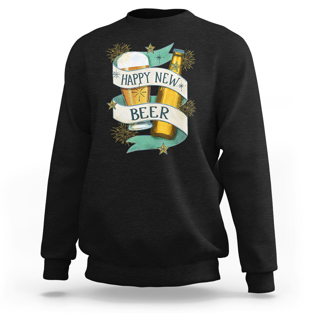 Happy New Beers Funny New Year Eve NYE Party Beer Lover Sweatshirt - Wonder Print Shop