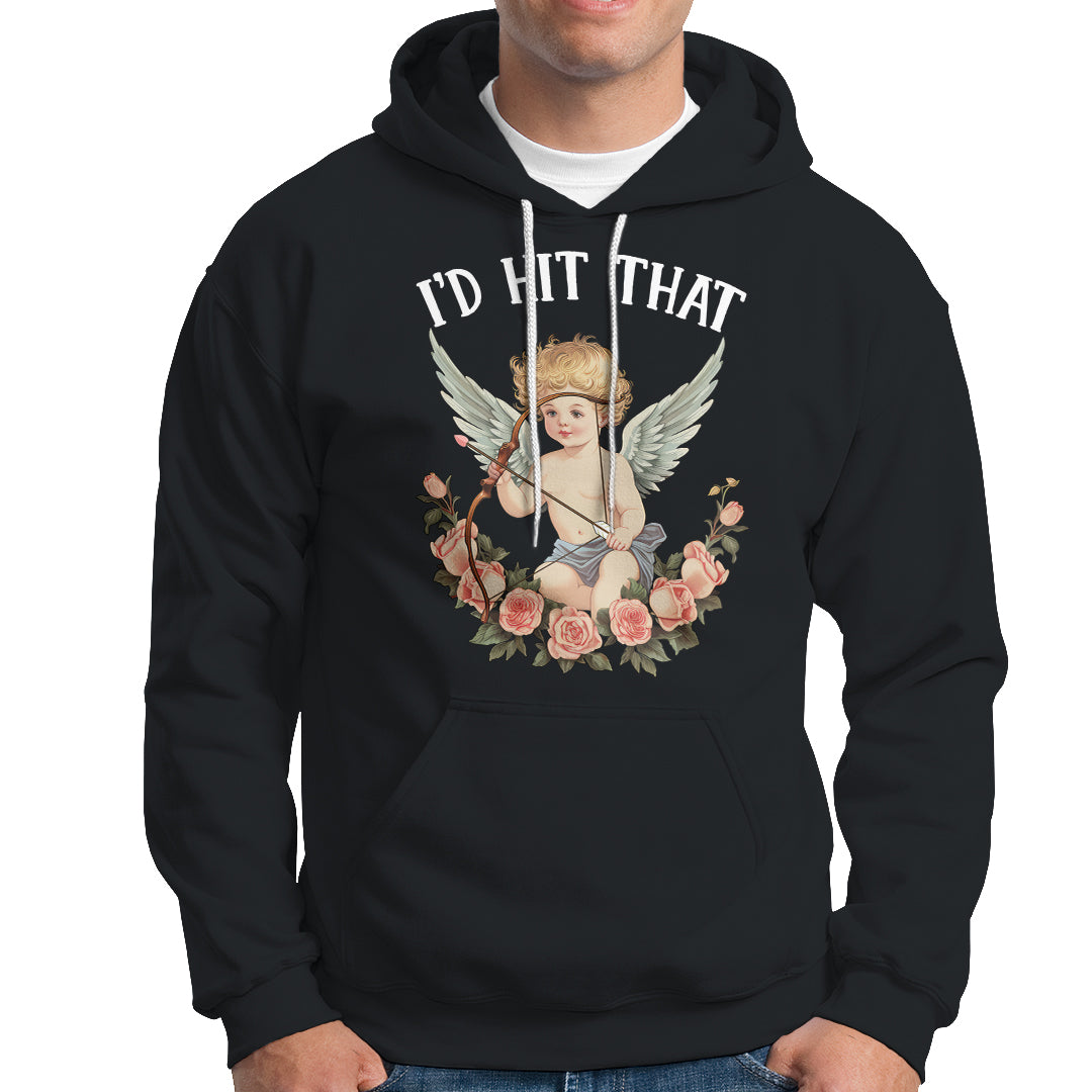 Valentine's Day Hoodie I'd Hit That Cupid Vintage Art Rose - Wonder Print Shop