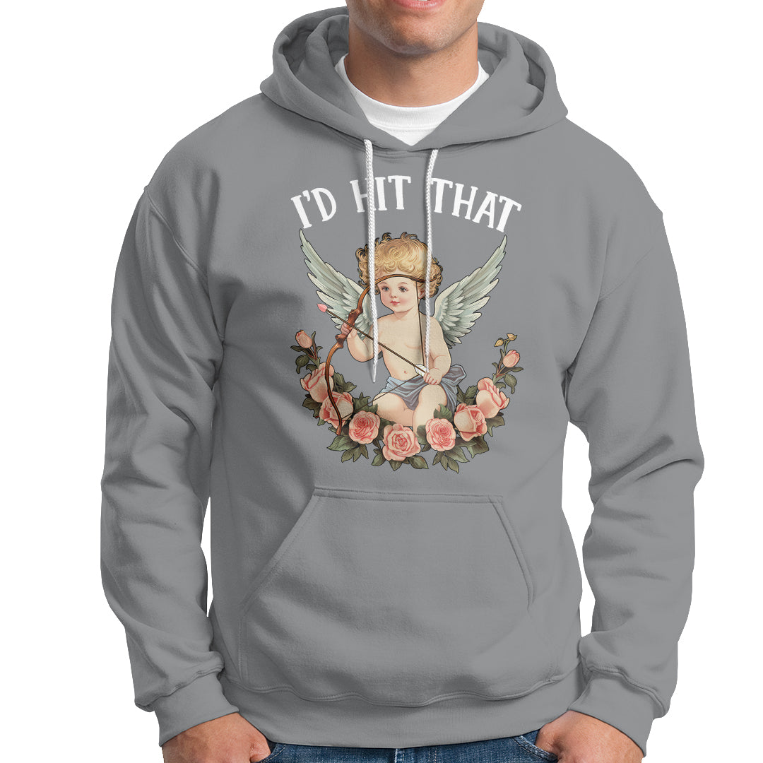 Valentine's Day Hoodie I'd Hit That Cupid Vintage Art Rose - Wonder Print Shop