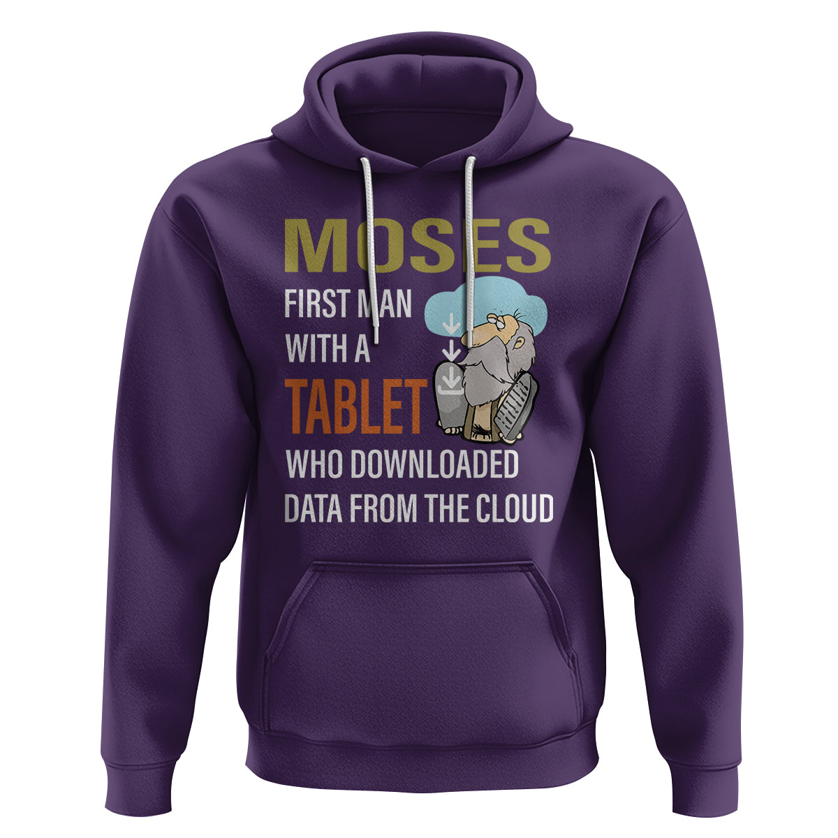 Funny Passover Hoodie Moses First Man With A Tablet Who Downloaded Data From The Cloud - Wonder Print Shop