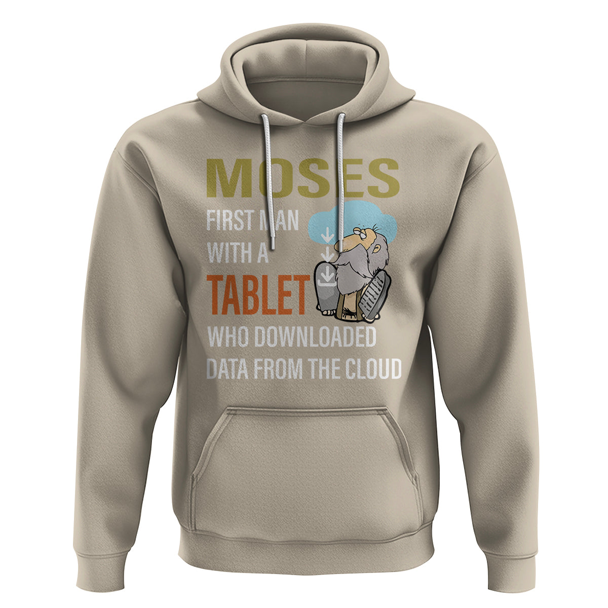 Funny Passover Hoodie Moses First Man With A Tablet Who Downloaded Data From The Cloud - Wonder Print Shop