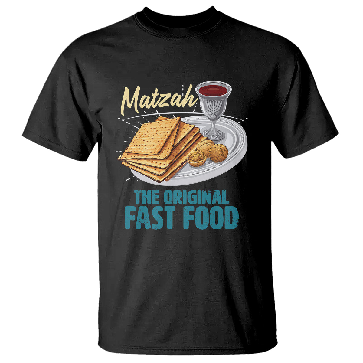 Passover Matzah The Original Fast Food T Shirt - Wonder Print Shop