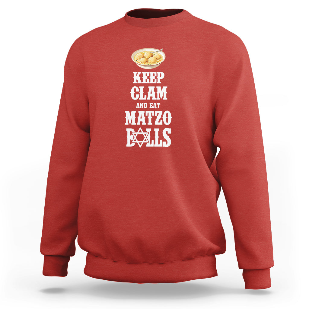 Funny Passover Sweatshirt Keep Calm Eat Matzo Balls - Wonder Print Shop