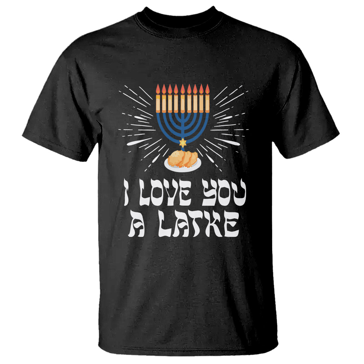 Funny Passover T Shirt I Love You A Latke Jewish Word Play Pun Hanukkah Chanukah - Wonder Print Shop