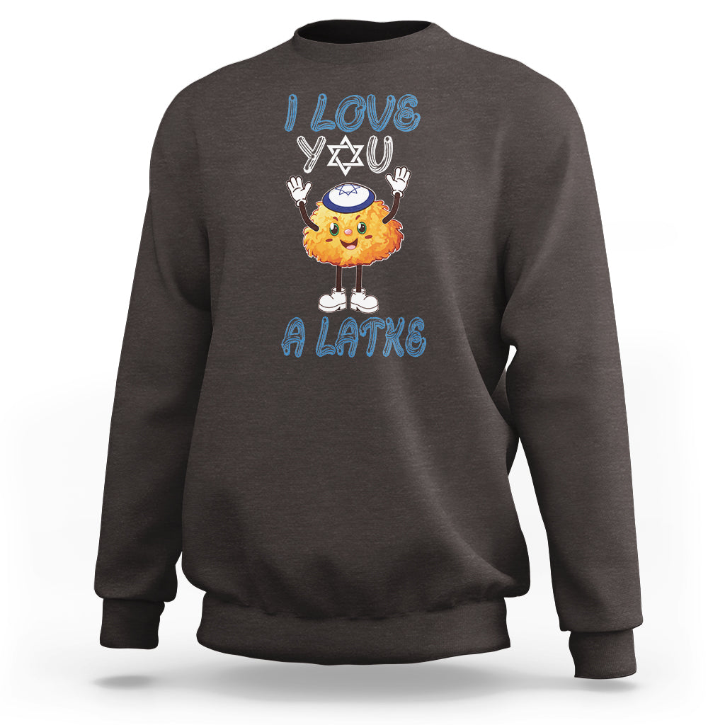 Passover Sweatshirt I Love You A Latke Jewish Word Play Pun - Wonder Print Shop
