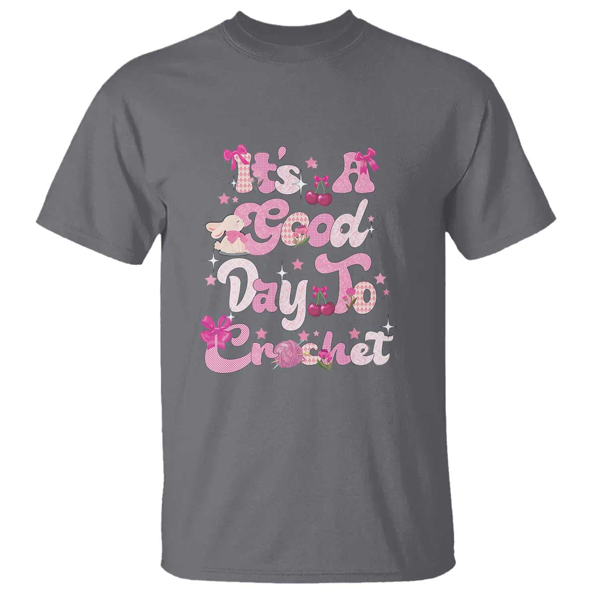 It’s A Good Day to Crochet T Shirt