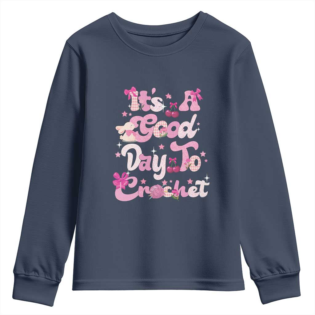 It’s A Good Day to Crochet Youth Sweatshirt