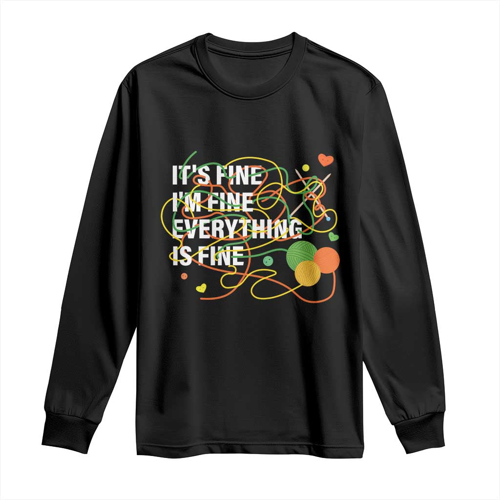 Funny Crochet Long Sleeve Shirt It's Fine I'm Fine Everything Is Fine Knitting
