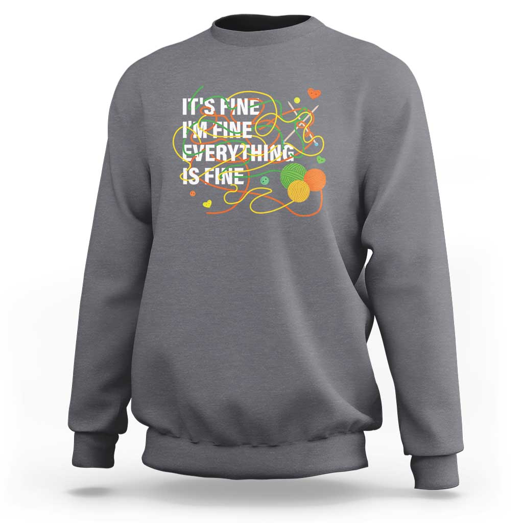 Funny Crochet Sweatshirt It's Fine I'm Fine Everything Is Fine Knitting