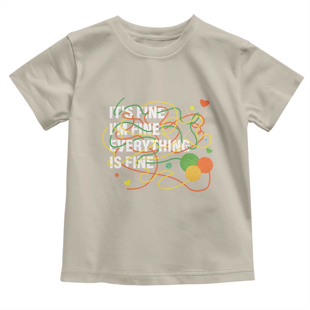 Funny Crochet Toddler T Shirt It's Fine I'm Fine Everything Is Fine Knitting