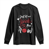 Funny Crochet Long Sleeve Shirt Just Let Me Finish This Row