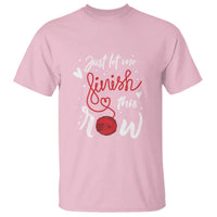 Funny Crochet T Shirt Just Let Me Finish This Row