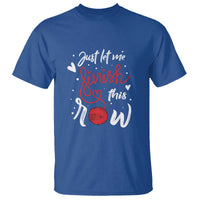Funny Crochet T Shirt Just Let Me Finish This Row