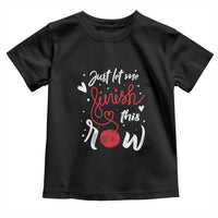 Funny Crochet Toddler T Shirt Just Let Me Finish This Row