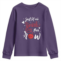 Funny Crochet Youth Sweatshirt Just Let Me Finish This Row
