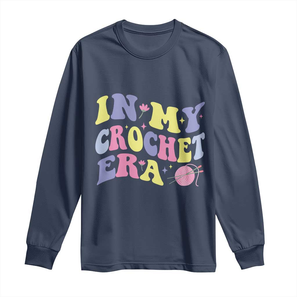 In My Crochet Era Long Sleeve Shirt