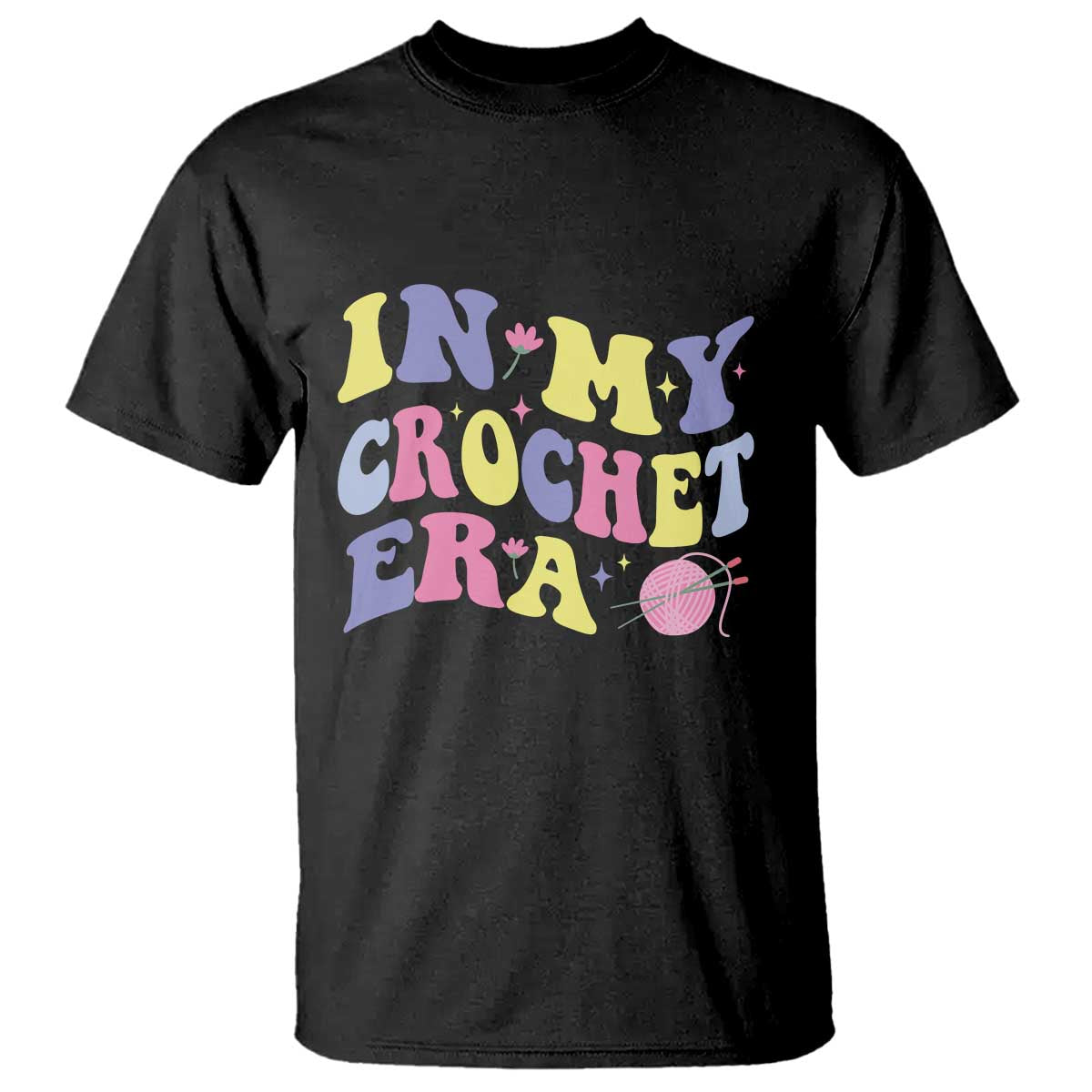 In My Crochet Era T Shirt