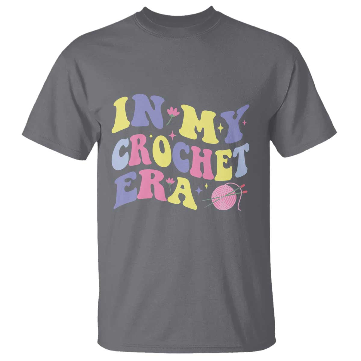 In My Crochet Era T Shirt