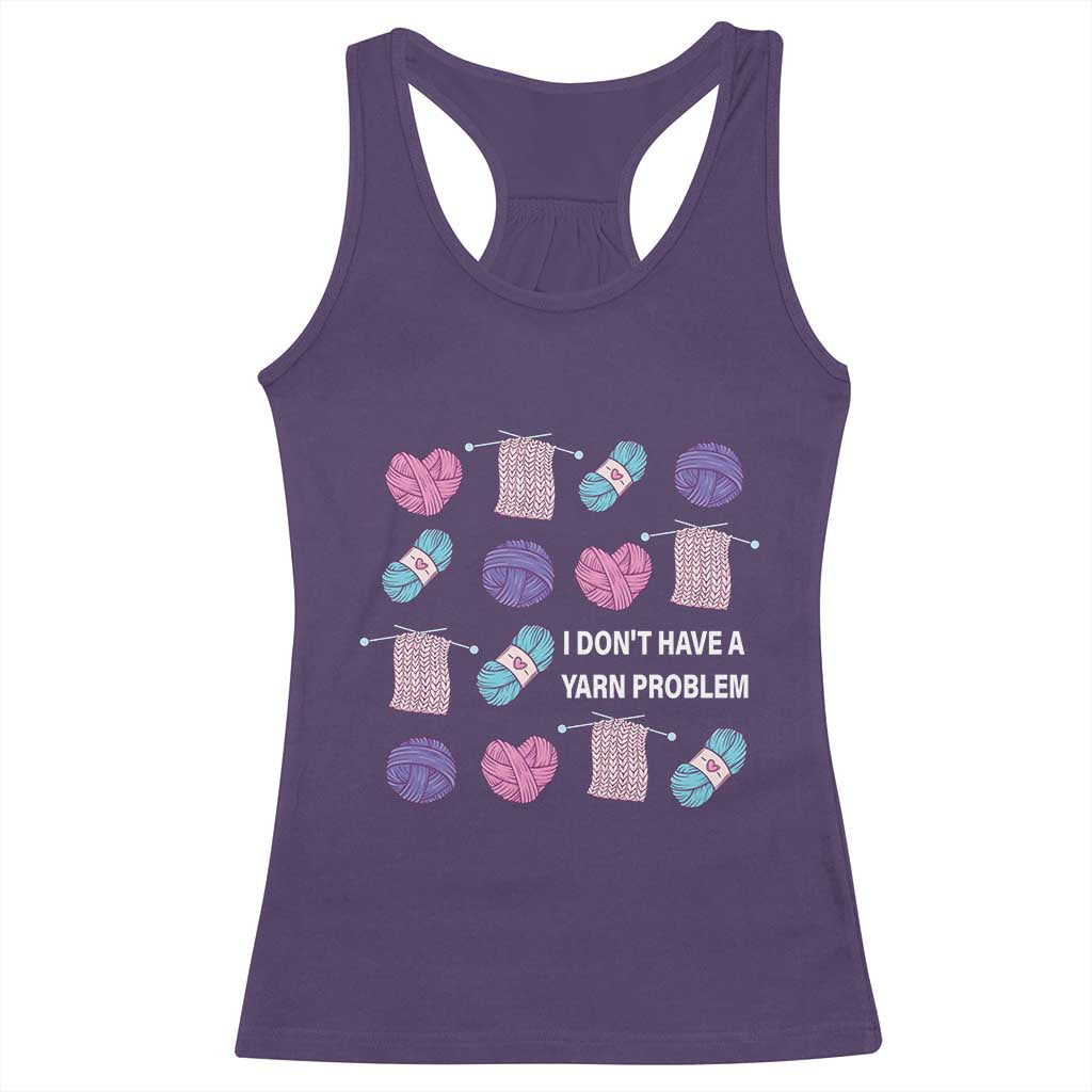 Funny Crochet Racerback Tank Top I Don't Have A Yarn Problem Yarn Collecting
