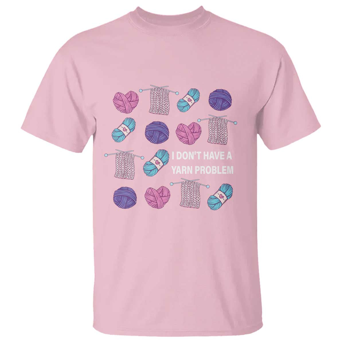 Funny Crochet T Shirt I Don't Have A Yarn Problem Yarn Collecting
