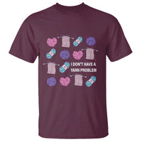 Funny Crochet T Shirt I Don't Have A Yarn Problem Yarn Collecting