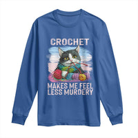 Funny Crochet Cat Long Sleeve Shirt Crochet Makes Me Feel Less Murdery