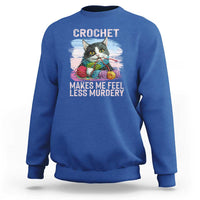 Funny Crochet Cat Sweatshirt Crochet Makes Me Feel Less Murdery