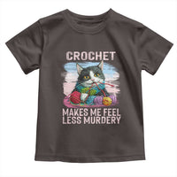 Funny Crochet Cat Toddler T Shirt Crochet Makes Me Feel Less Murdery
