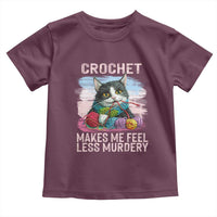 Funny Crochet Cat Toddler T Shirt Crochet Makes Me Feel Less Murdery