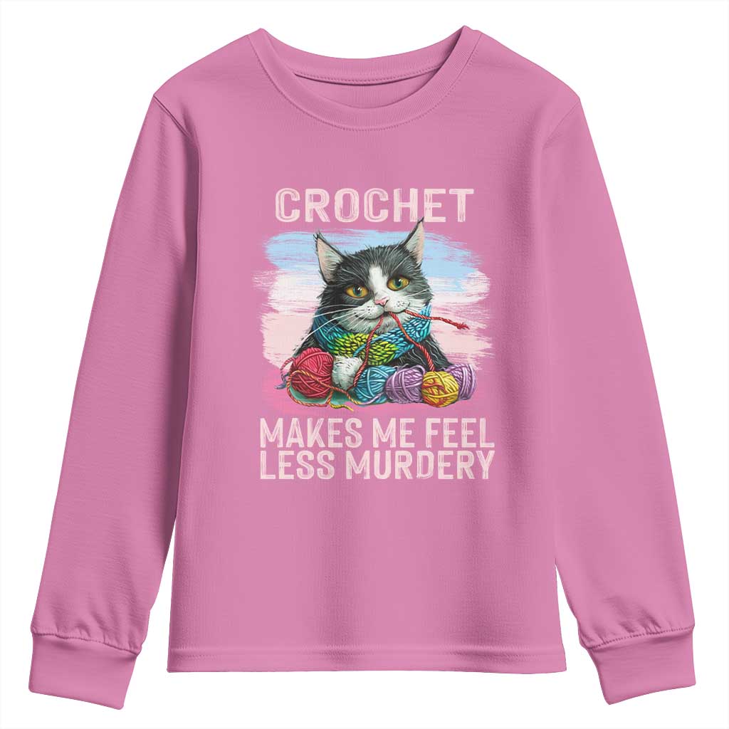 Funny Crochet Cat Youth Sweatshirt Crochet Makes Me Feel Less Murdery