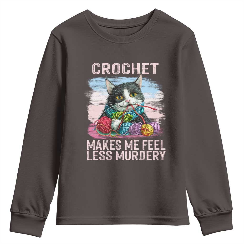 Funny Crochet Cat Youth Sweatshirt Crochet Makes Me Feel Less Murdery