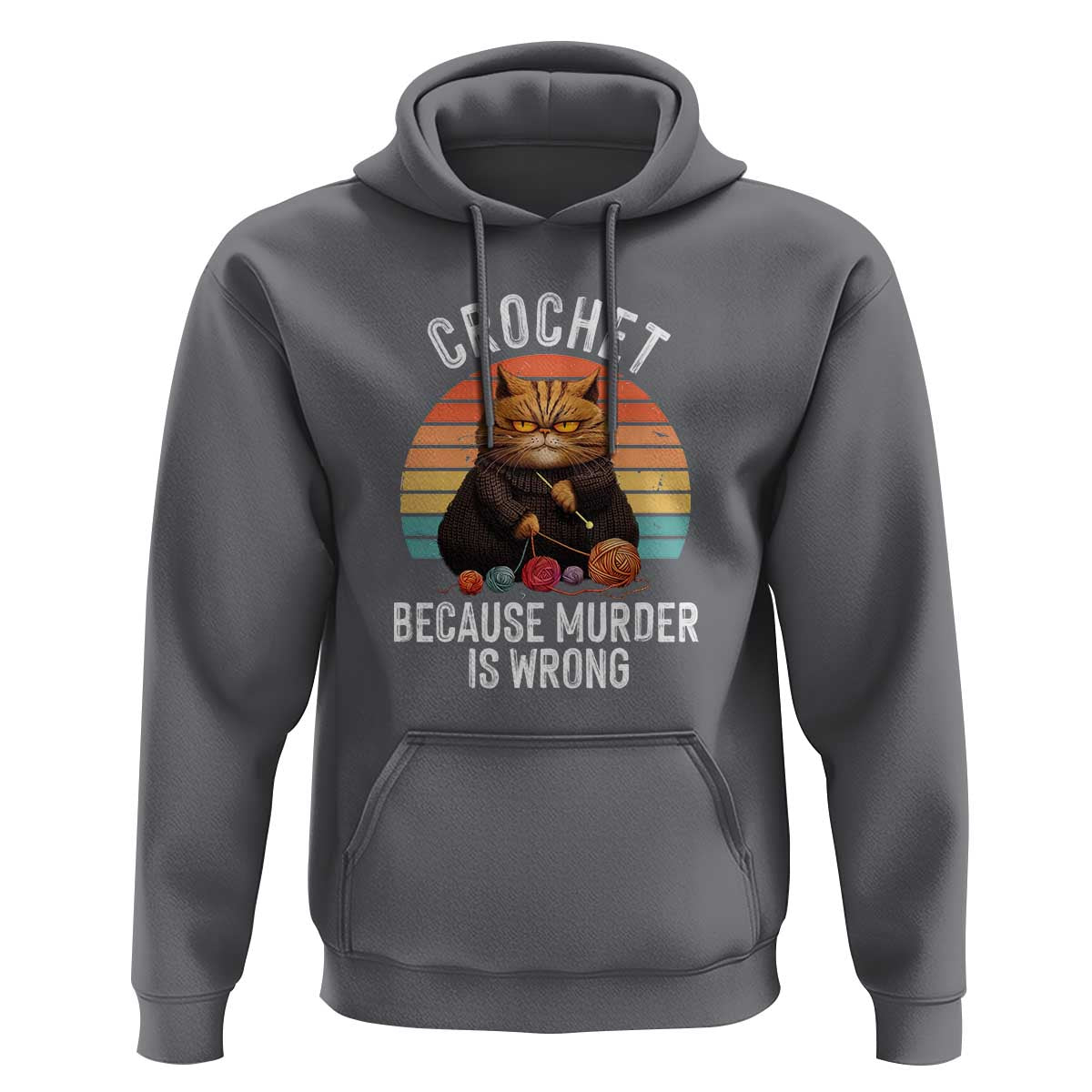 Funny Crochet Cat Hoodie Because Murder Is Wrong