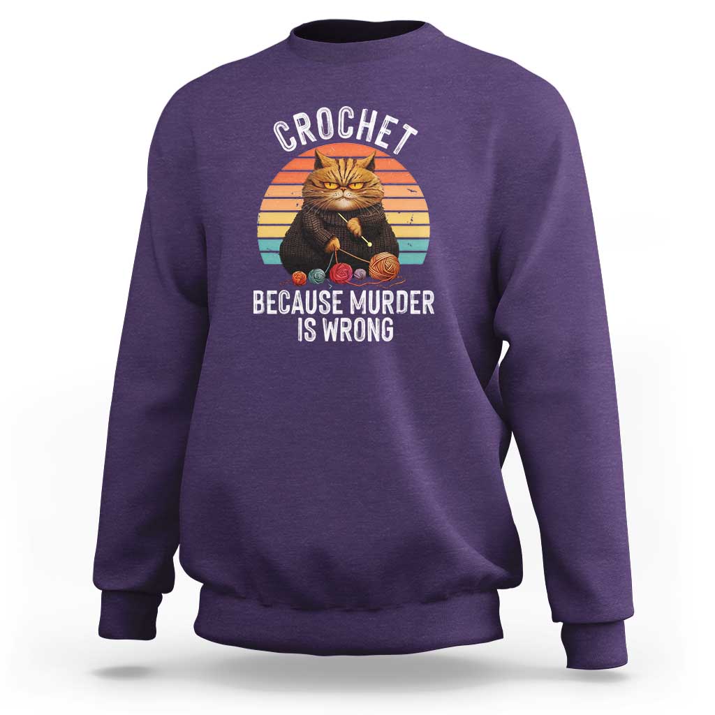 Funny Crochet Cat Sweatshirt Because Murder Is Wrong