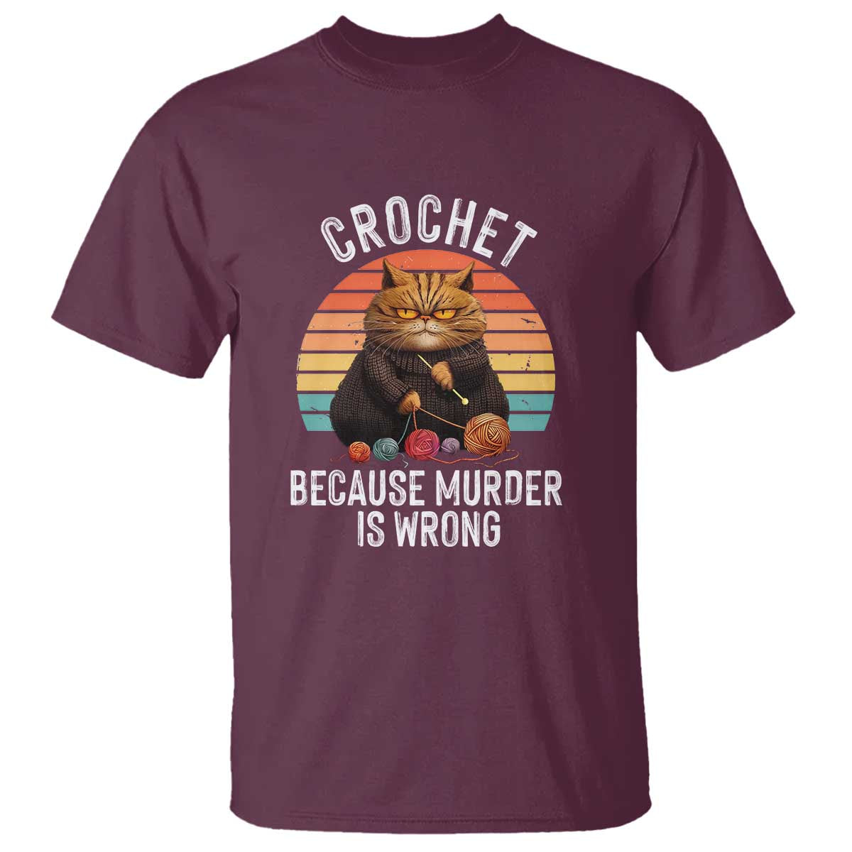 Funny Crochet Cat T Shirt Because Murder Is Wrong
