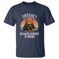 Funny Crochet Cat T Shirt Because Murder Is Wrong