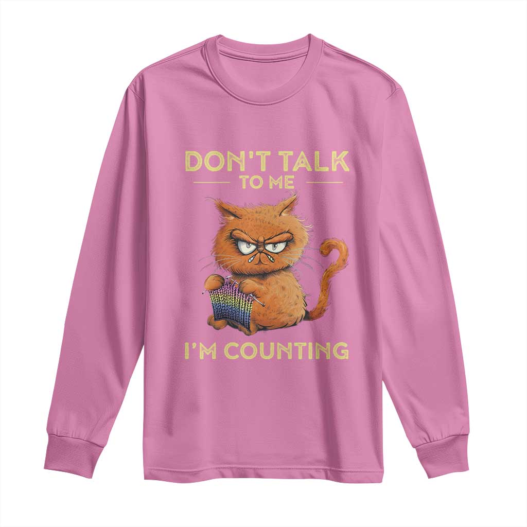 Funny Crochet Cat Long Sleeve Shirt Don't Talk To Me I'm Counting