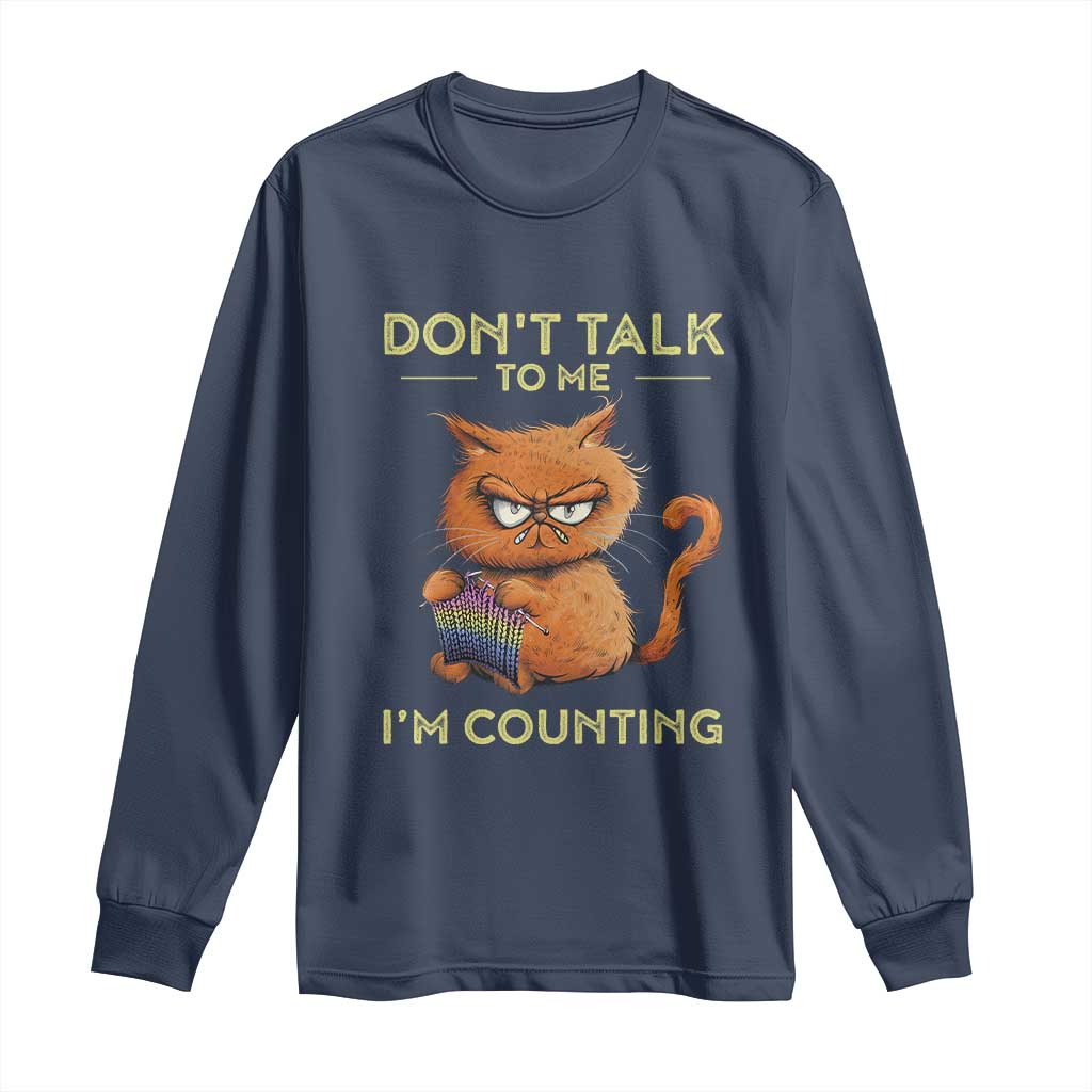 Funny Crochet Cat Long Sleeve Shirt Don't Talk To Me I'm Counting