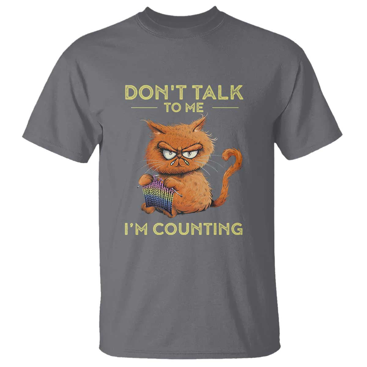 Funny Crochet Cat T Shirt Don't Talk To Me I'm Counting