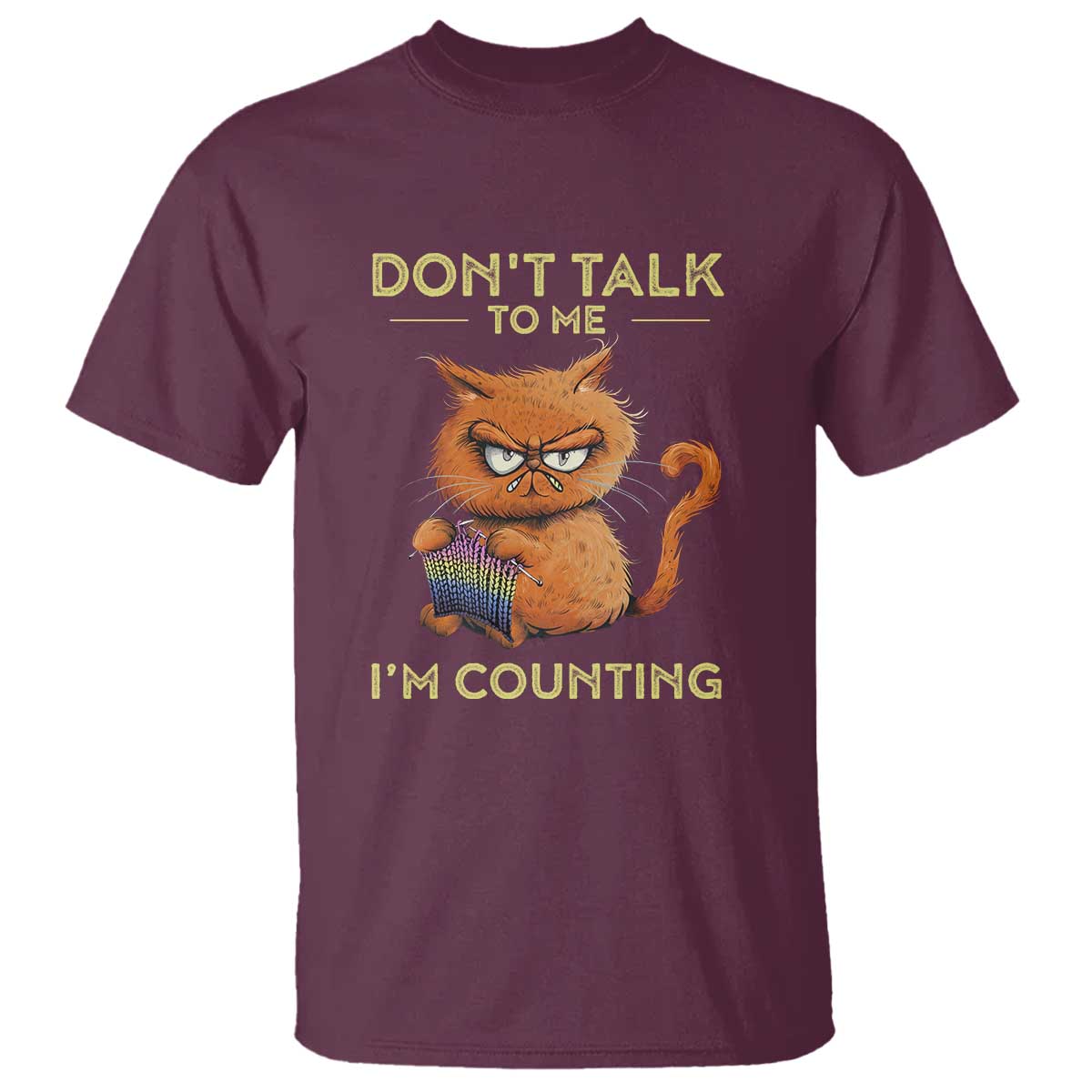 Funny Crochet Cat T Shirt Don't Talk To Me I'm Counting