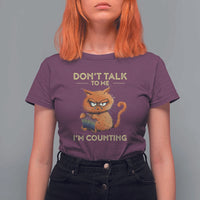 Funny Crochet Cat T Shirt For Women Don't Talk To Me I'm Counting