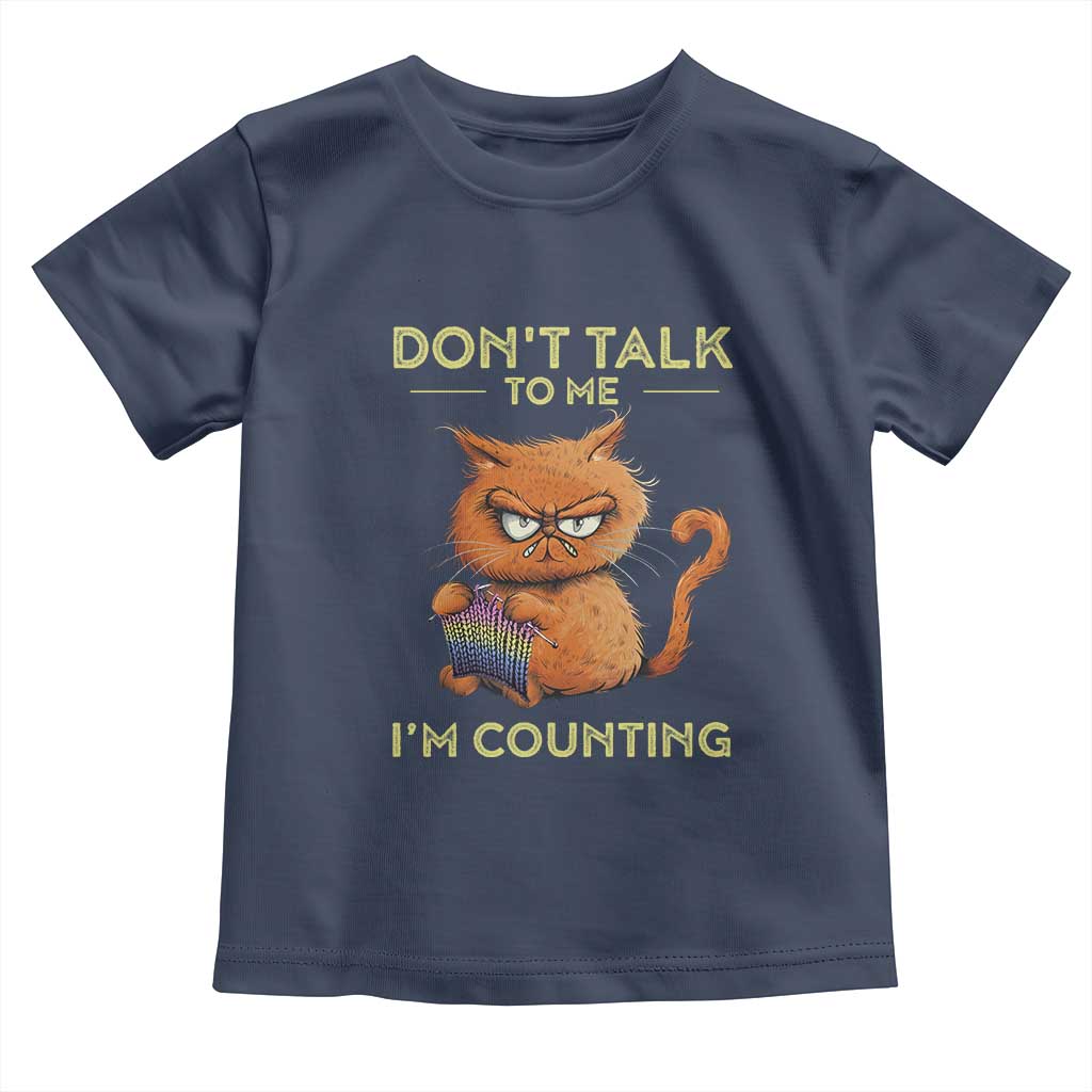 Funny Crochet Cat Toddler T Shirt Don't Talk To Me I'm Counting