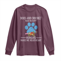 Funny Dogs And Crochet Long Sleeve Shirt Make Me Happy