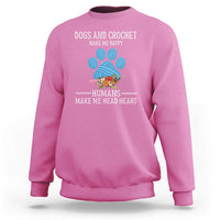 Funny Dogs And Crochet Sweatshirt Make Me Happy