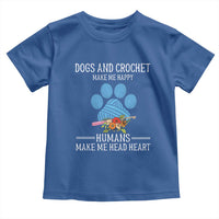 Funny Dogs And Crochet Toddler T Shirt Make Me Happy