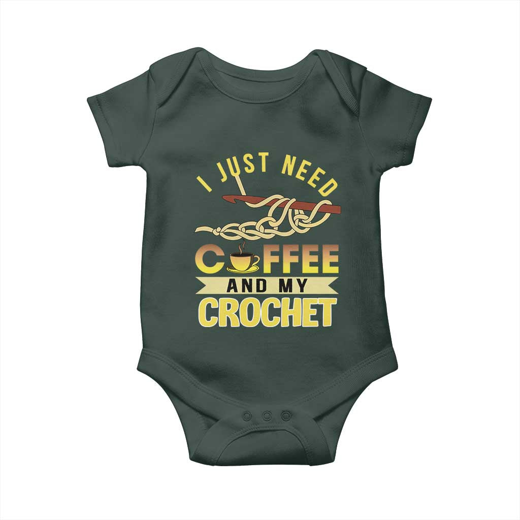 Funny I Just Need Coffee and My Crochet Baby Onesie