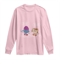 Funny Crochet Coffee Lover Long Sleeve Shirt She Loves Me More