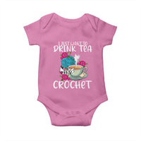 Just Want To Drink Tea And Crochet Baby Onesie