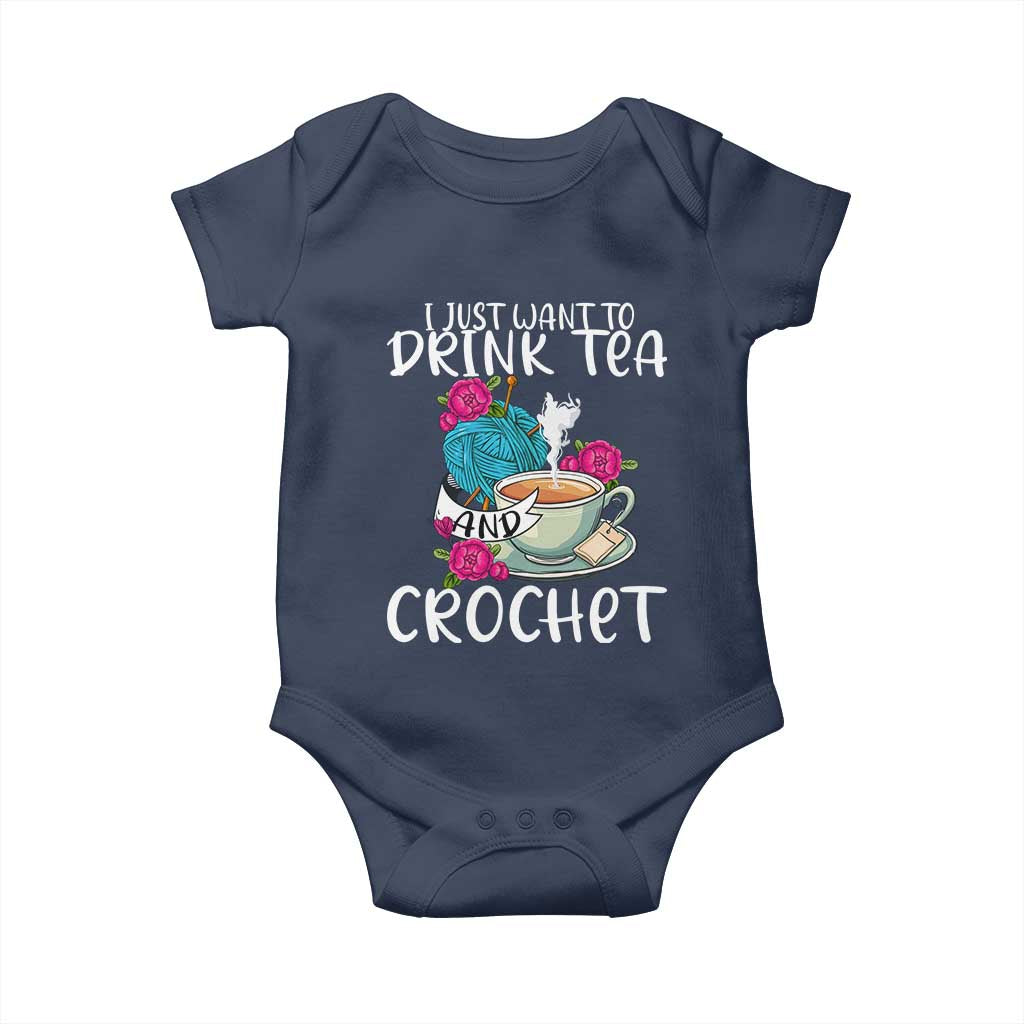 Just Want To Drink Tea And Crochet Baby Onesie