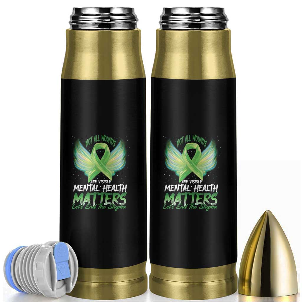 Mental Health Awareness Bullet Tumbler Not All Wounds Are Visible Let's End The Stigma