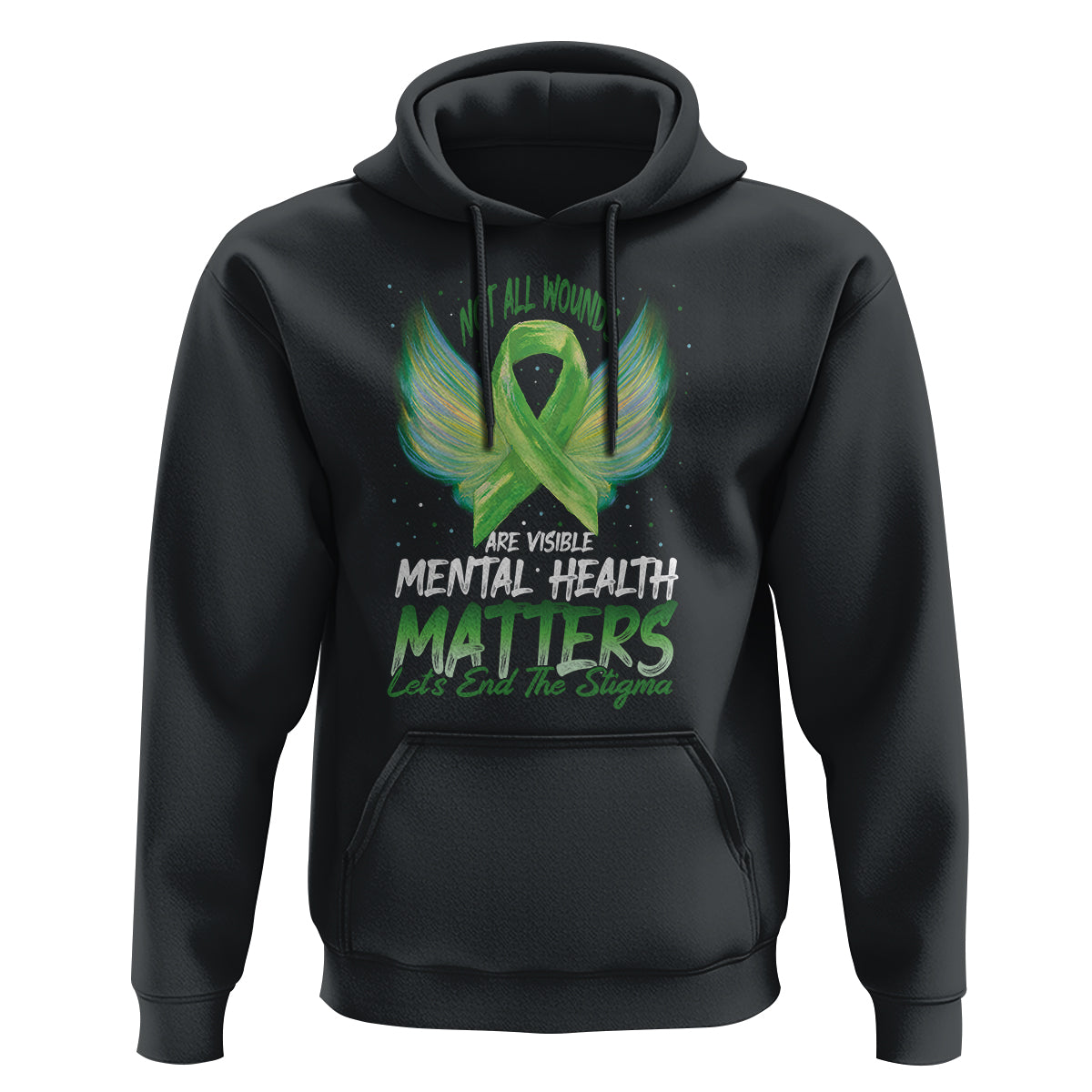 Mental Health Awareness Hoodie Not All Wounds Are Visible Let's End The Stigma - Wonder Print Shop